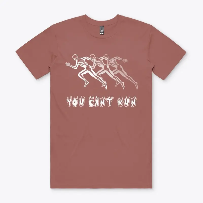 You Can't Run Tee